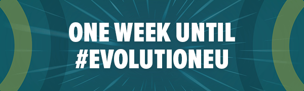One Week Until #EvolutionEU