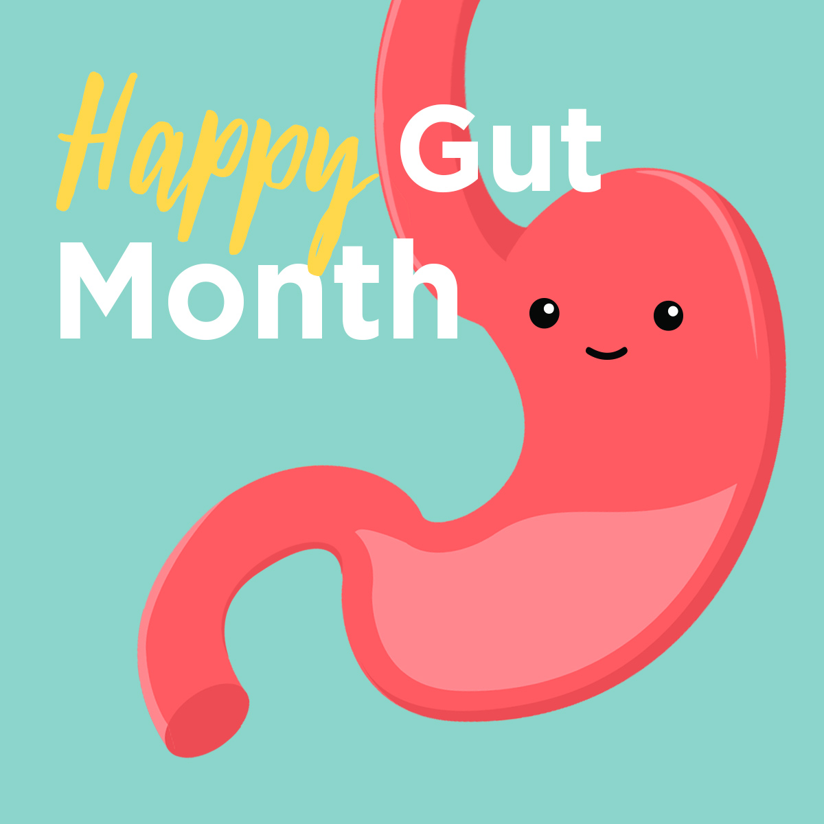Happy Gut Month
