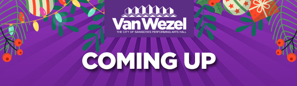 Van Wezel: Coming Up