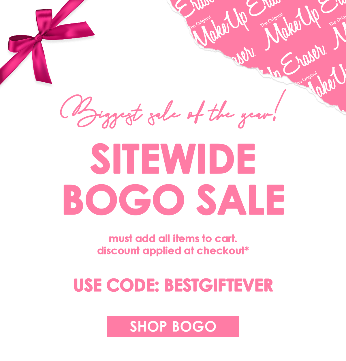 BUY 1 GET 1 FREE SITEWIDE