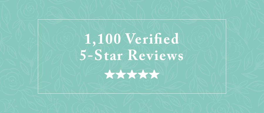 1,100 verified 5 star reviews 
