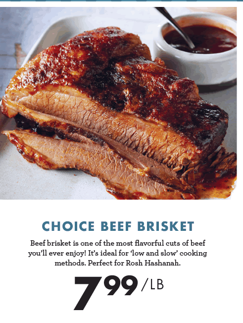 Choice Beef Brisket - $7.99 per pound