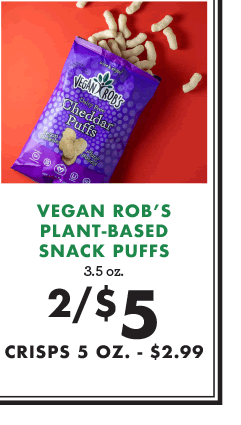 Vegan Bob''s Plant-Based Snack Puffs - 3.5 oz. - 2 for $5, Crisps 5 oz. is $2.99