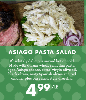 Asiago Pasta Salad - $4.99 per pound