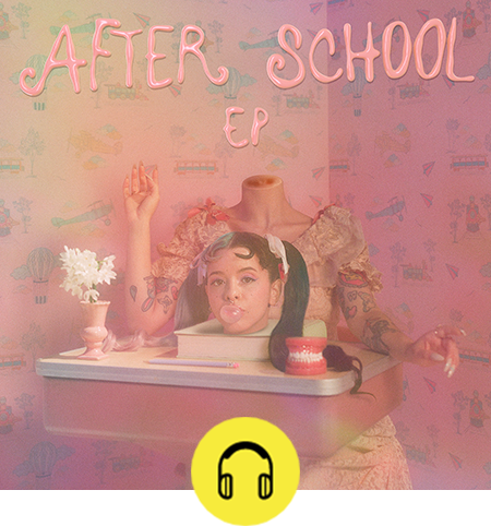 Melanie Martinez - After School EP