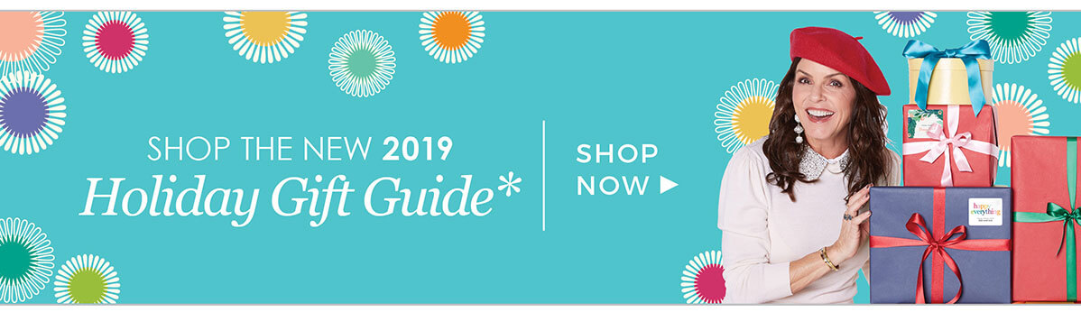 2019 Holiday Gift Guide! Shop Now >