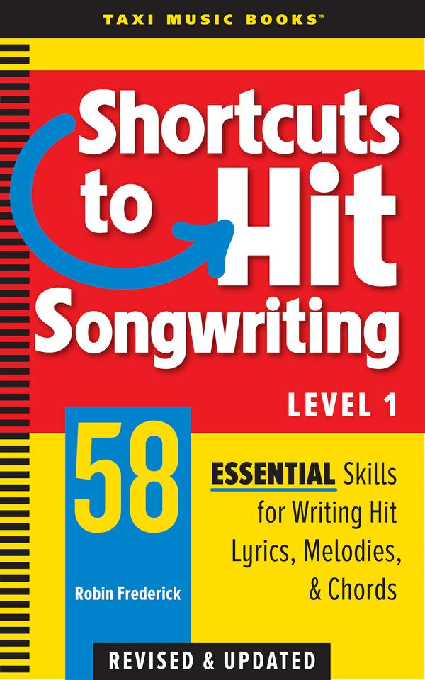 Shortcuts to Hit Songwriting: Level 1