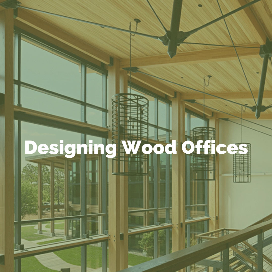 Designing Wood Offices Case Study by WoodWorks