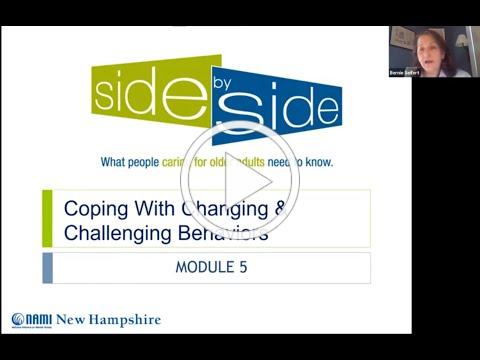 Side by Side: Coping with Changing and Challenging Behaviors