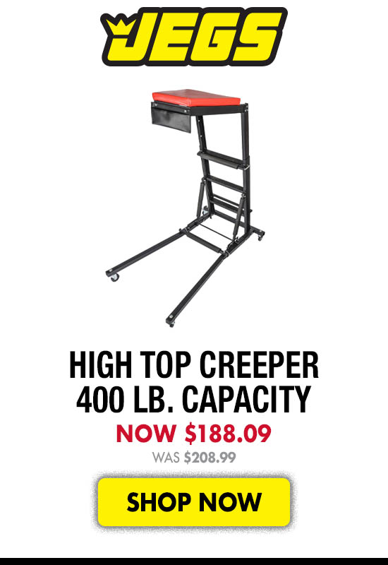 JEGS High Top Creeper 400 lb. Capacity - Was $208.99 Now $188.09