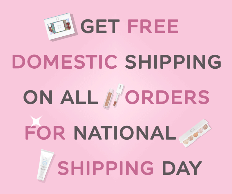 Get FREE Domestic Shipping on all orders for National Shipping Day!