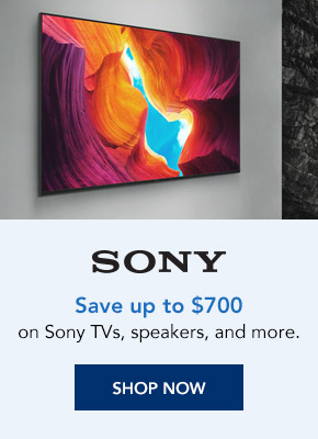 Save up to $7000 on Sony TVs, speakers, and more