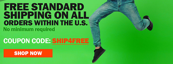 FREE STANDARD SHIPPING on All Orders Within the U.S. No minimum required Coupon code: SHIP4FREE  - Shop Now -
