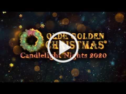 Olde Golden Christmas Candlelight Nights 2020