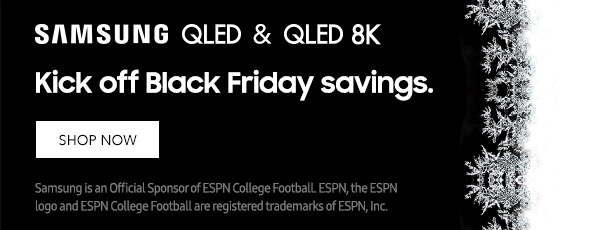 Kick off Black Friday Savings with Samsung