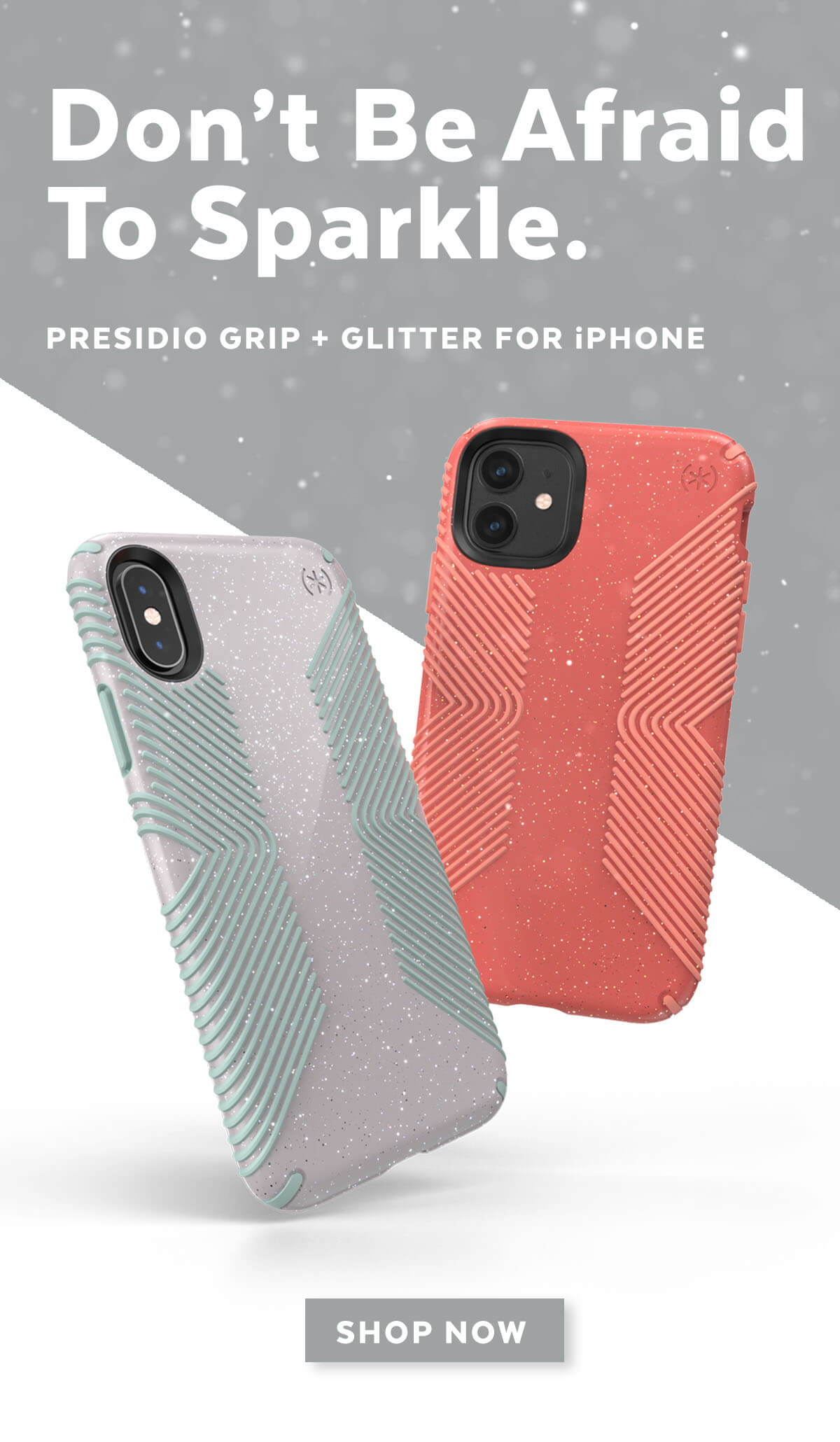 Don't be afraid to sparkle. Presidio Grip + Glitter for iPhone. Shop now!