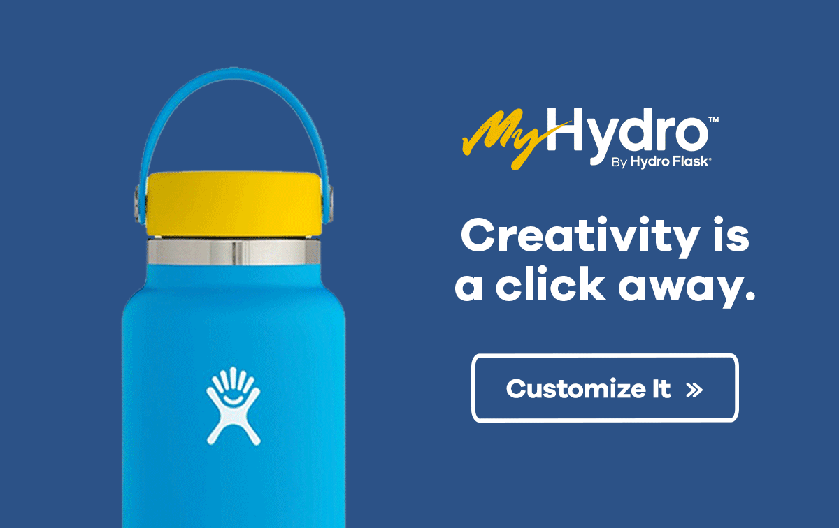 MyHydro by Hydro Flask - Creativity is a click away. | Customize It >>