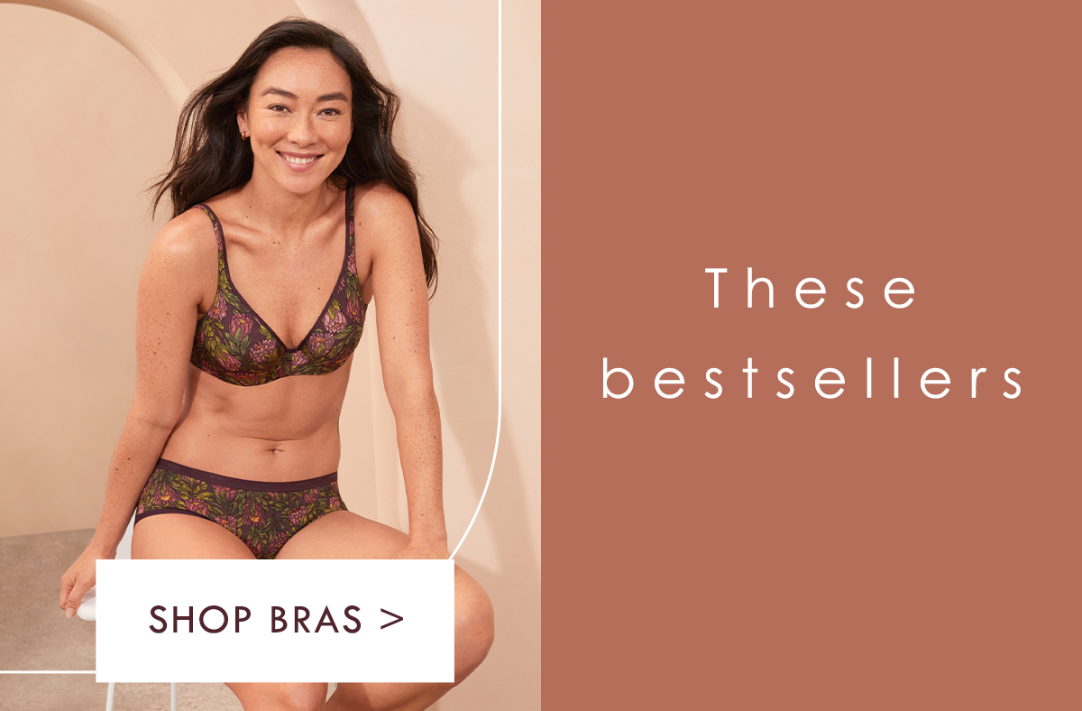 These bestsellers will give you a self-care boost! Shop Bras.