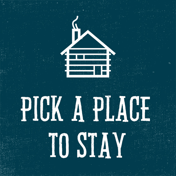 Pick A Place To Stay
