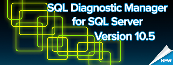 SQL Diagnostic manager for SQL server Version 10.5