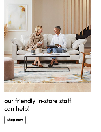 our friendly in-store staff can help!