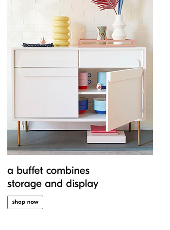 a buffet combines storage and display
