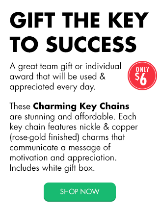 Gift the Key to Success - a great team or individual award that will be used & appreciated every day. These Charming Key Chains are stunning and affordable. Each key chain features nickle & copper (rose-gold finished) charms that communicate a message of motivation and appreciation. Includes white gift box. Shop now.
