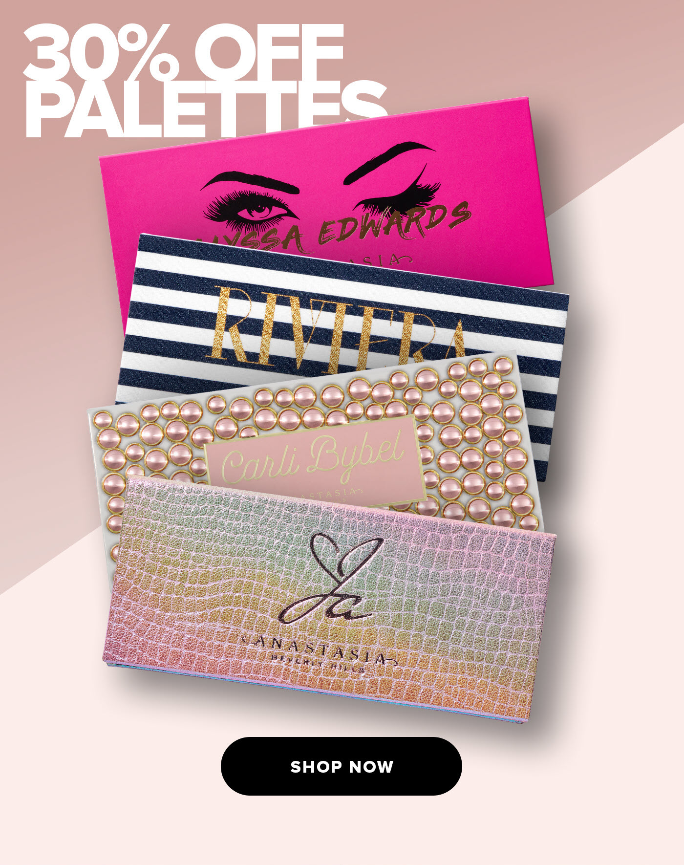 30% Off The Palettes You''ve Been Eyeing! Shop Now