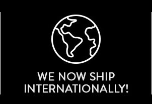 We now ship internationally