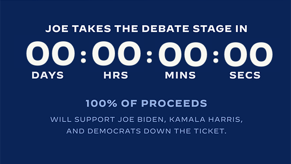 Joe takes the debate stage on September 29 at 9 p.m. ET. 100% of proceeds will support Joe Biden, Kamala Harris, and Democrats down the ticket.