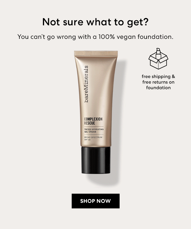 Not sure what to get? You can''t go wrong with a 100% vegan foundation. Free Shipping & Free Returns on Foundation - Shop Now