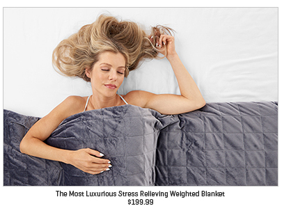 The Most Luxurious Stress Relieving Weighted Blanket