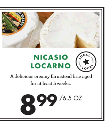 NICASIO - LOCARNO - 6.5 ounces - $8.99