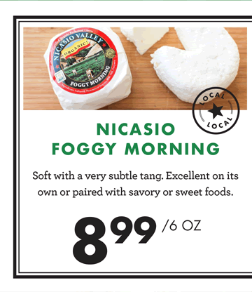 NICASIO - FOGGY MORNING - 6 ounces - $8.99