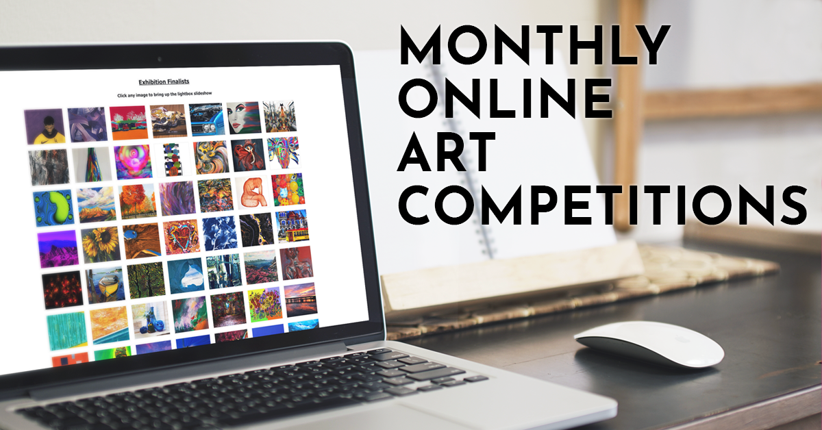 Monthly Online Art Competitions
