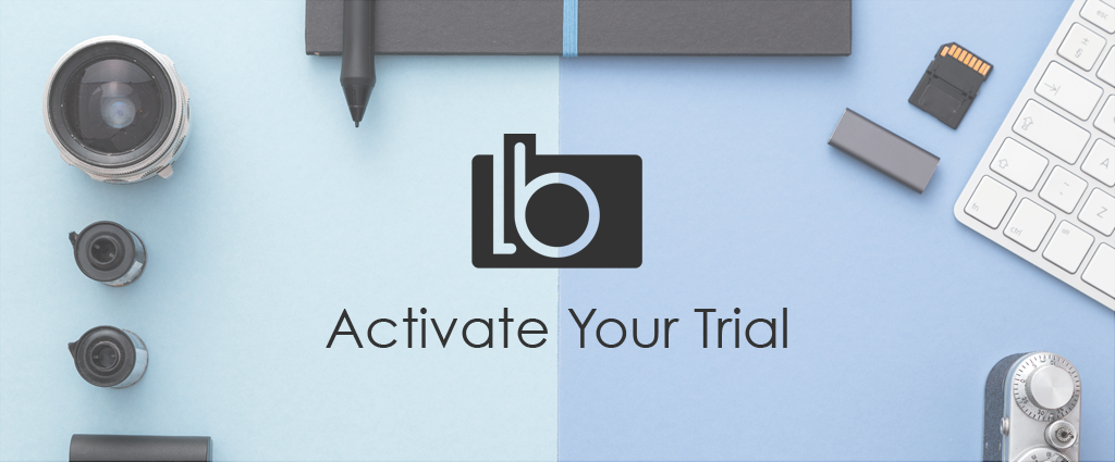 Activate Your Trial
