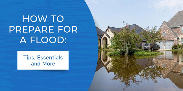 How to Prepare For a Flood