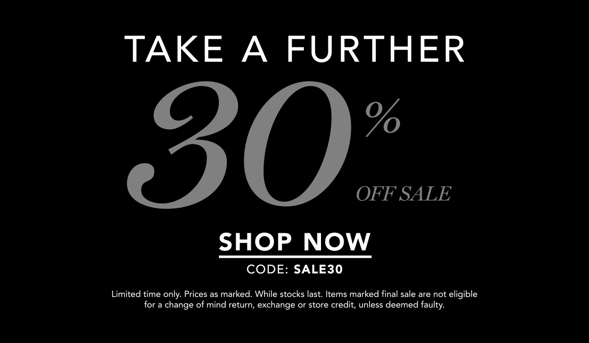 Further 30 percent off sale items with code SALE30