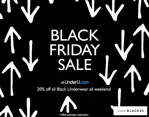 20% off all BLACK Underwear this weekend