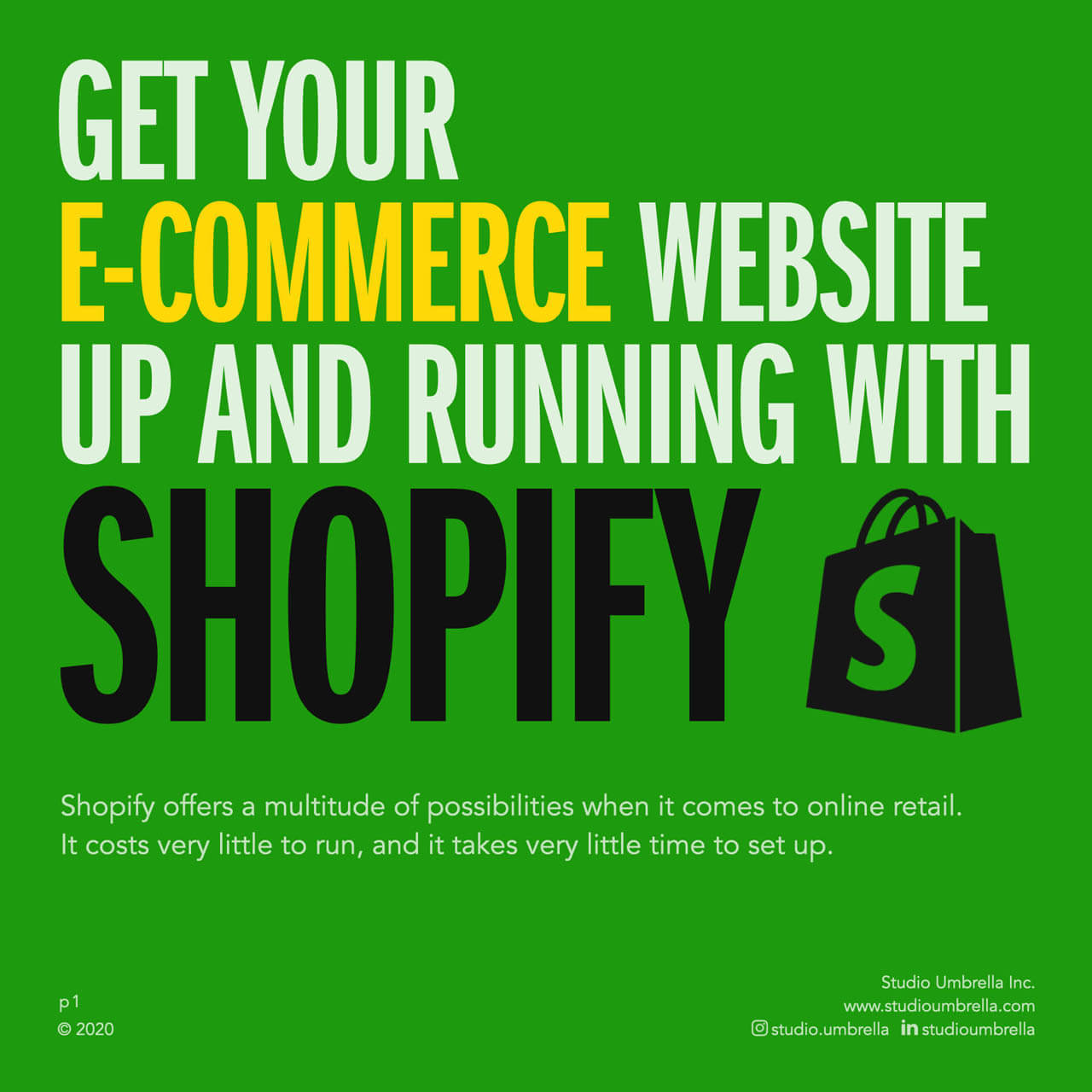 Get your E-Commerce website up and running with Shopify