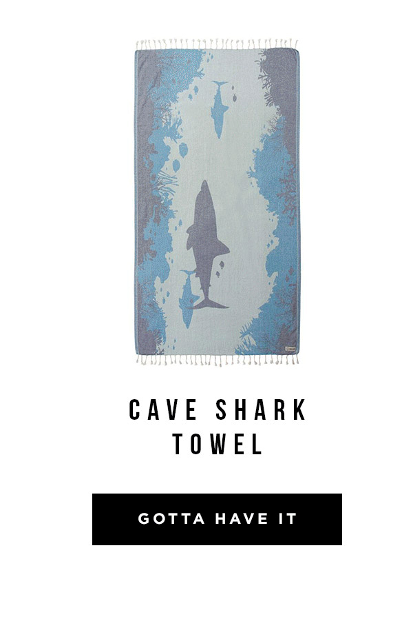 CAVE SHARK TOWEL - GOTTA HAVE IT