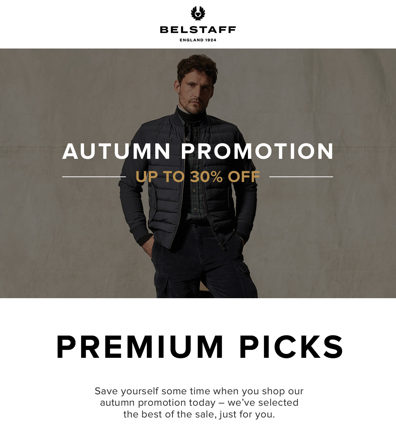 ?Save yourself some time when you shop our autumn promotion today - we've selected the best of the sale, just for you.