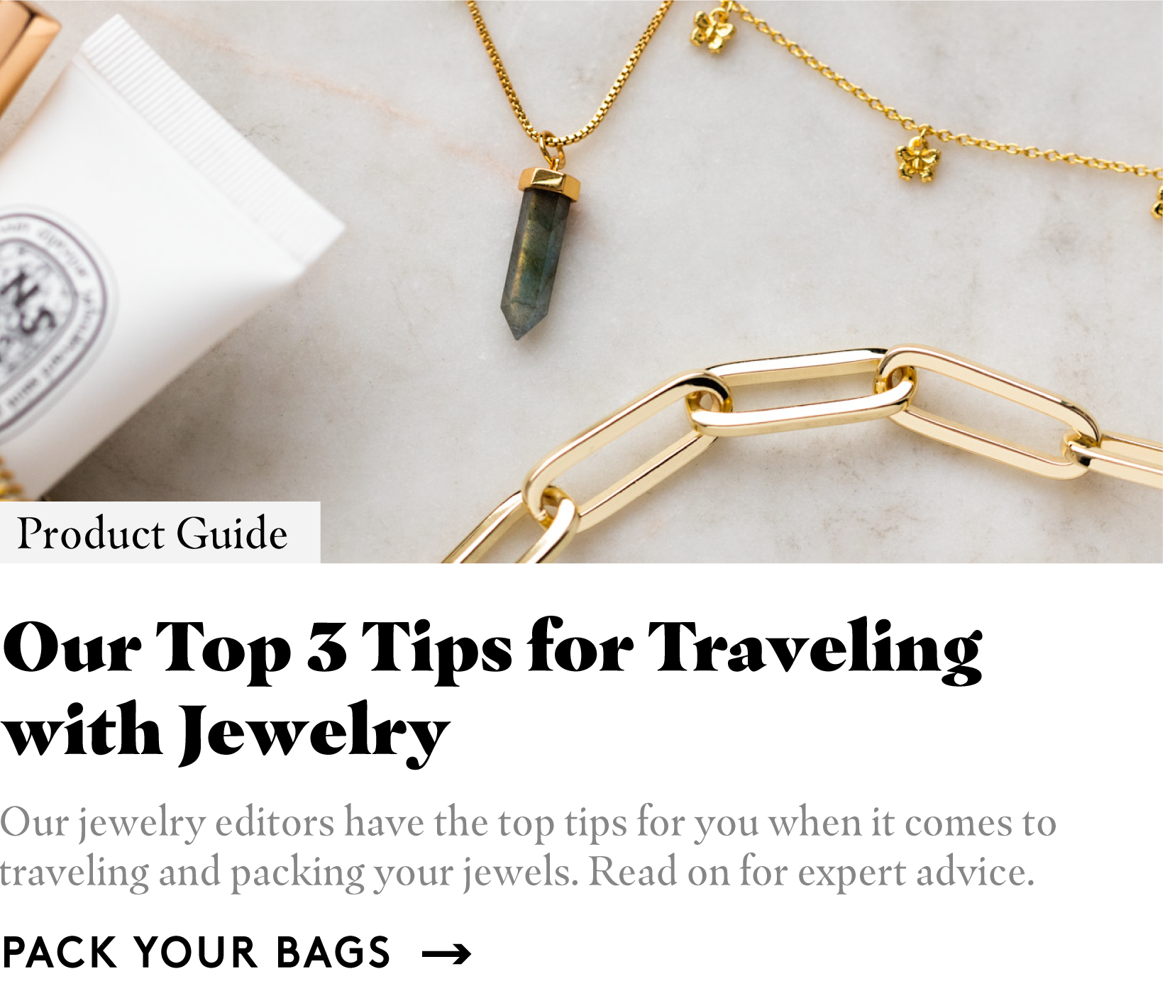 Our Top 3 Tips for Traveling with Jewelry