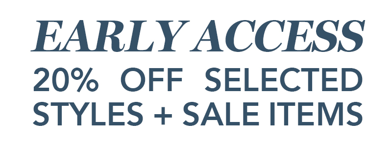 Style Passport Early Access | 20% Off Selected Styles