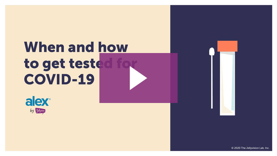 When and how to get tested for COVID-19 video