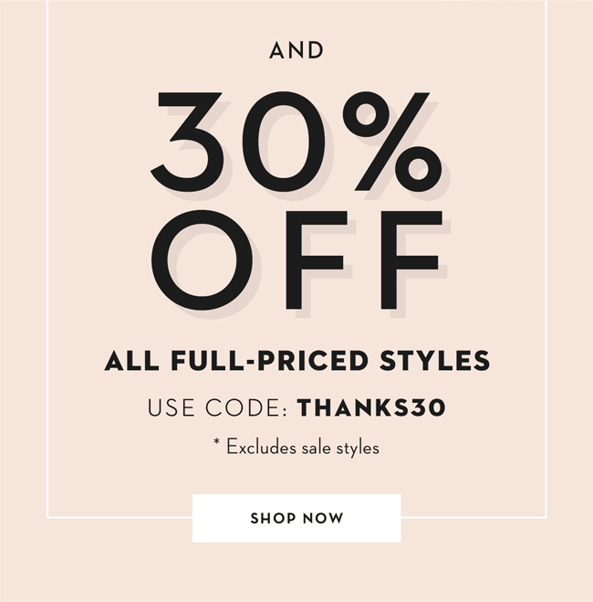 30% Off All Full-Priced Styles