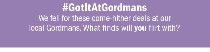 #GotItAtGordmans