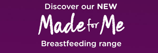 Discover our NEW Made for me Breastfeeding range