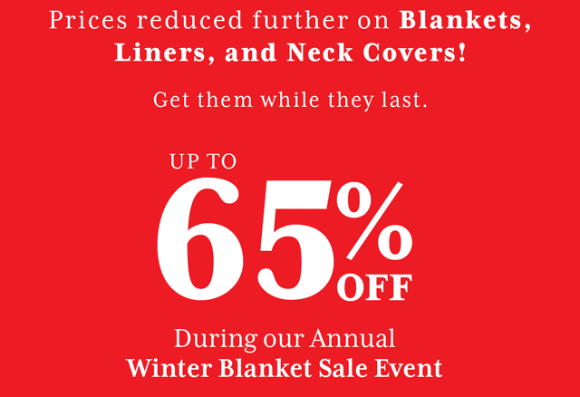 Up to 65% off Turnout & Stable Blankets, Liners, and Neck Covers.