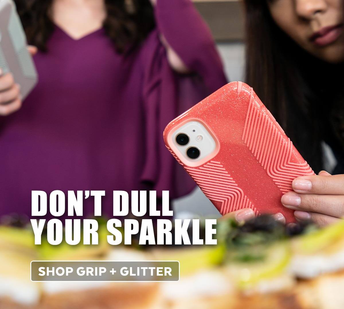 Don't dull your sparkle. Shop new iPhone cases.